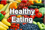 Healthy Eating Healthy Eating